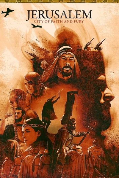 Jerusalem: City of Faith and Fury - Season 1