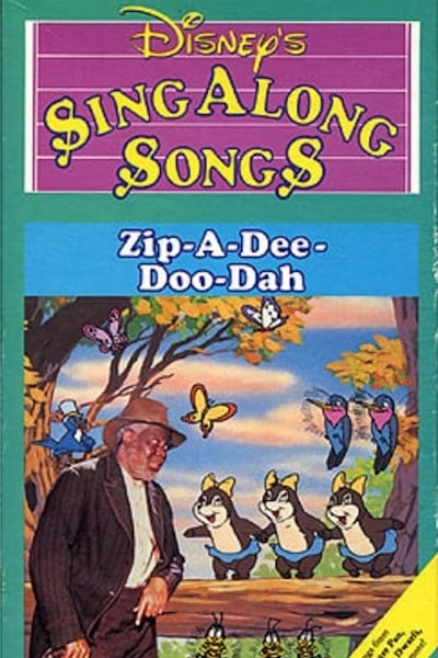 Disney Sing-Along-Songs: Zip-a-Dee-Doo-Dah