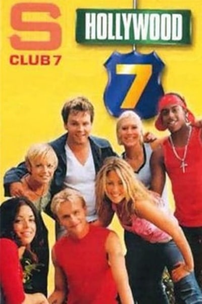 S Club 7 in Hollywood - Season 1