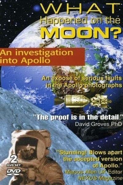 What Happened on the Moon - An Investigation Into Apollo