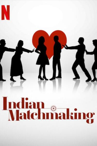 Indian Matchmaking - Season 3 [Sub: Eng]