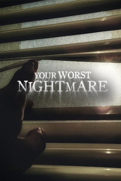 Your Worst Nightmare - Season 2