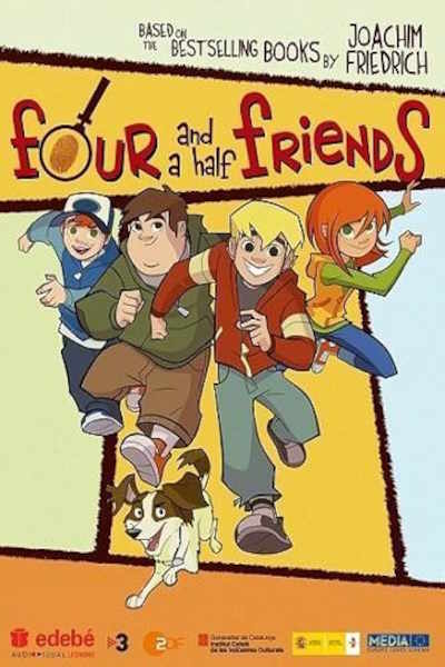 Four and a Half Friends - Season 1