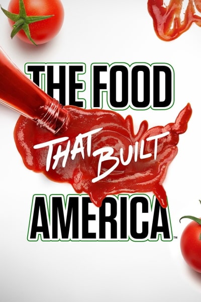 The Food That Built America - Season 3