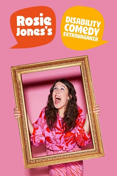 Rosie Joness Disability Comedy Extravaganza - Season 2