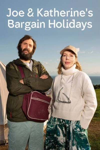 Joe and Katherines Bargain Holidays - Season 1