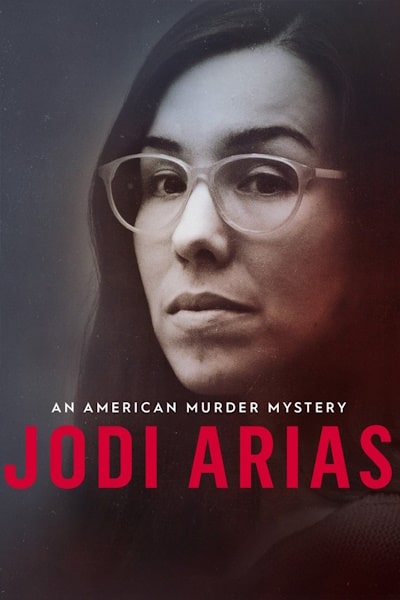 Jodi Arias: An American Murder Mystery - Season 1