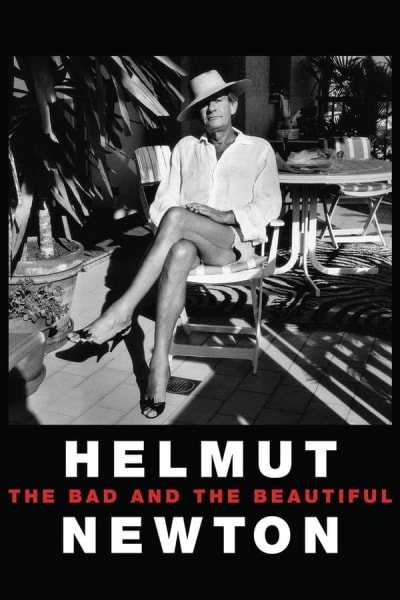Helmut Newton: The Bad and the Beautiful [Sub: Eng]