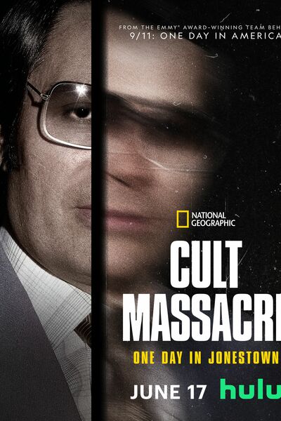 Cult Massacre: One Day in Jonestown - Season 1