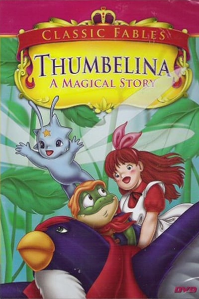 Thumbelina: A Magical Story - Season 1