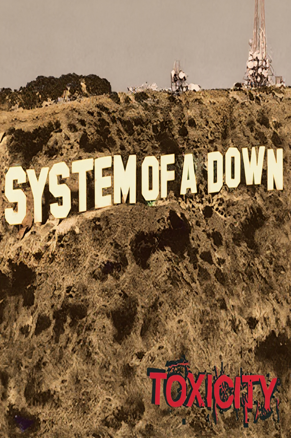 System of a Down: Toxicity