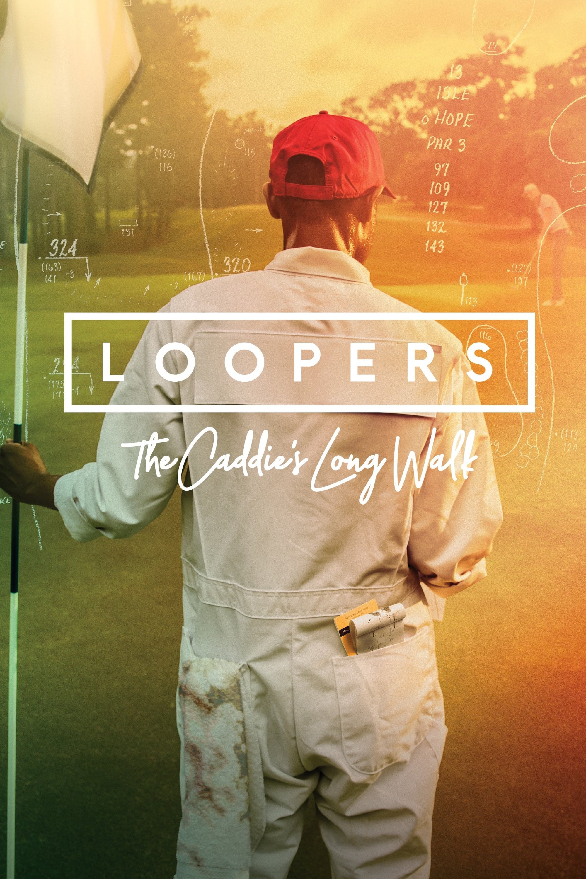 Loopers: The Caddie`s Long Walk