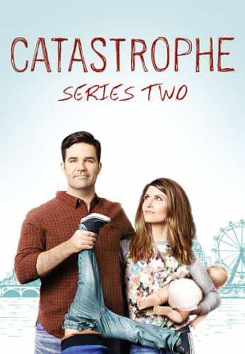 Catastrophe - Season 2