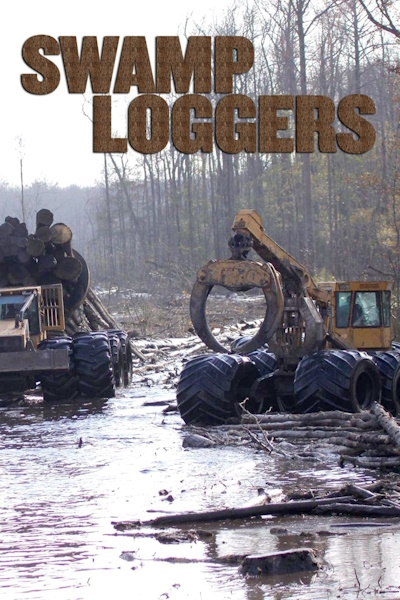 Swamp Loggers - Season 1