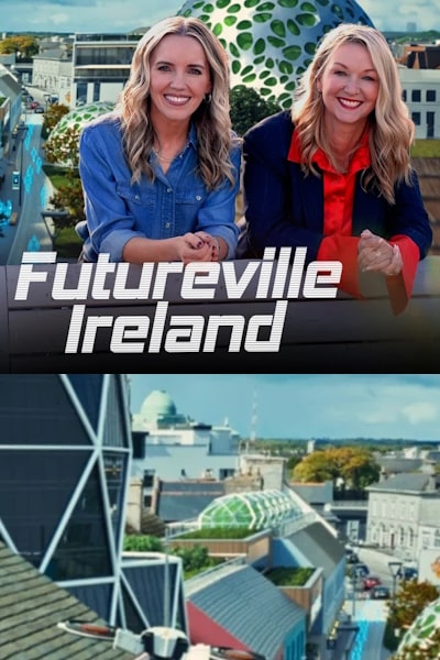 Futureville Ireland - Season 1
