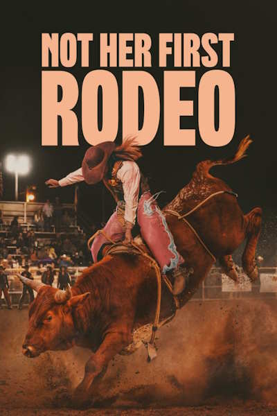 Not Her First Rodeo - Season 1