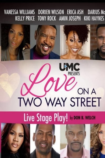 Love on A Two Way Street