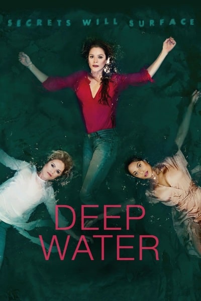 Deep Water - Season 1 (2019)