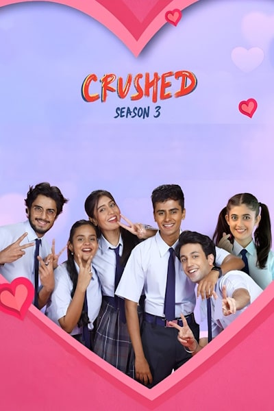 Crushed - Season 3