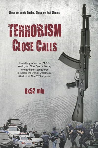 Terrorism Close Calls - Season 1
