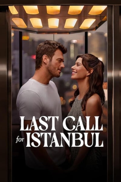 Last Call for Istanbul (Istanbul Icin Son cagri)