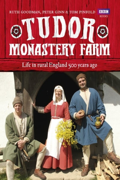 Tudor Monastery Farm - Season 1