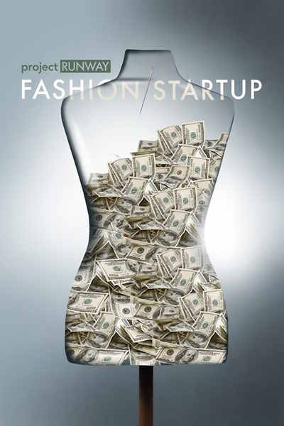 Project Runway: Fashion Startup - Season 1