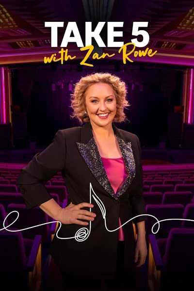 Take 5 with Zan Rowe - Season 1