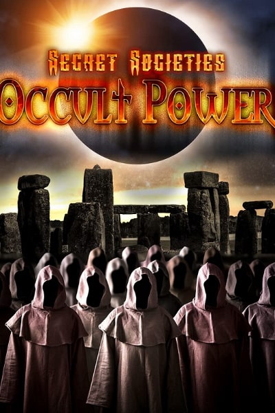 Secret Societies: Occult Power