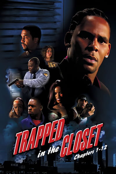 Trapped in the Closet: Chapters 1-12