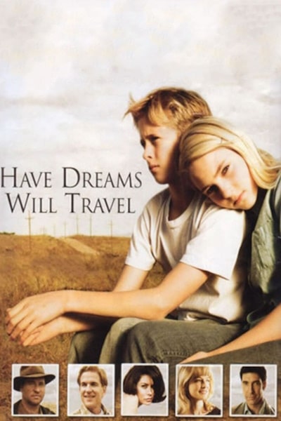 A West Texas Childrens Story (Have Dreams, Will Travel)