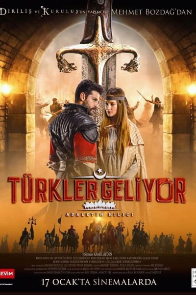 Turkler Geliyor: Adaletin Kilici
