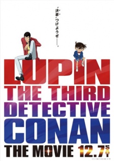 Lupin III vs. Detective Conan: The Movie - MOVIE [Sub: Eng]