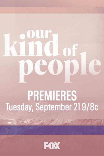 Our Kind of People - Season 1