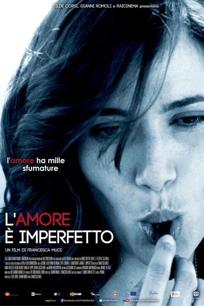 Love Is Not Perfect (L'amore &egrave; imperfetto)