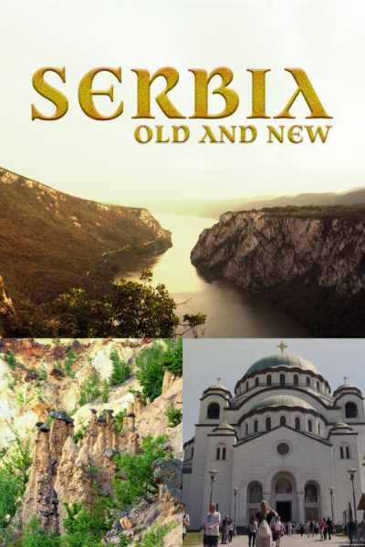 Serbia Old and New - Season 1