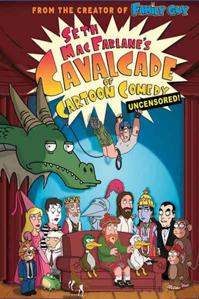 Seth MacFarlanes Cavalcade of Cartoon Comedy - Season 1