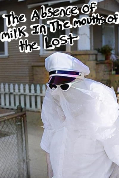 The Absence of Milk in the Mouths of the Lost