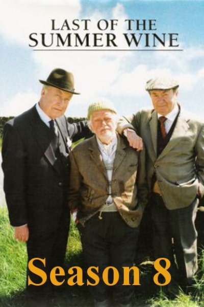 Last of the Summer Wine - Season 8