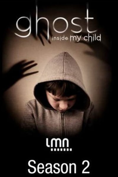 The Ghost Inside My Child - Season 2